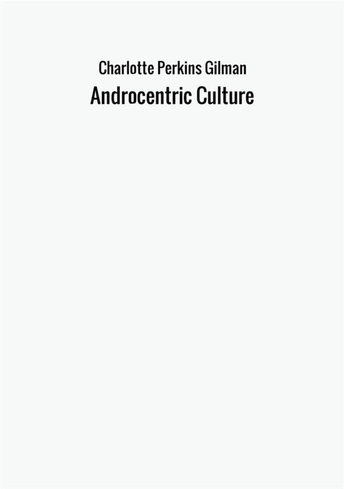 Androcentric Culture