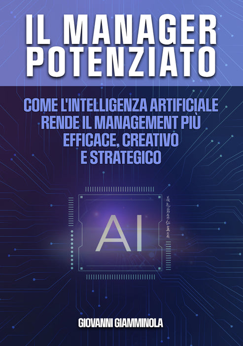 Il Manager Potenziato