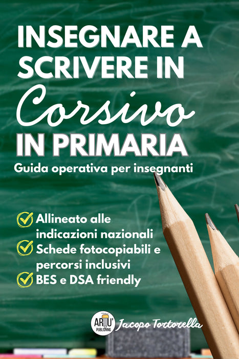 Insegnare a Scrivere in Corsivo in Primaria