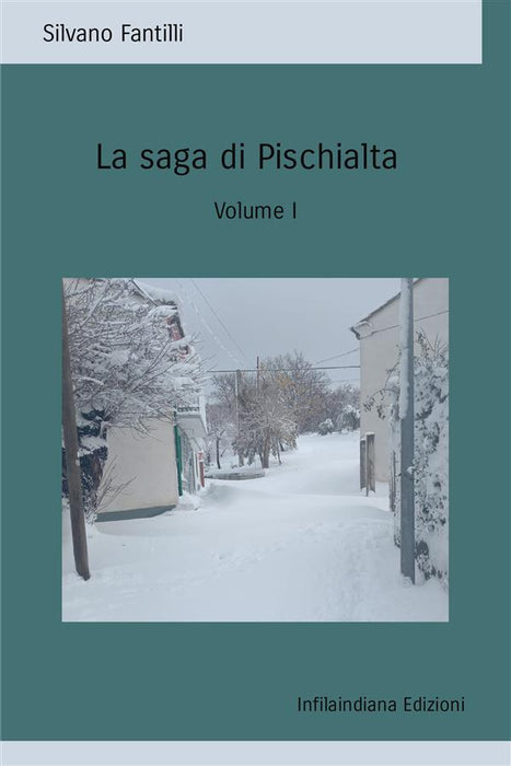 LA SAGA DI PISCHIALTA