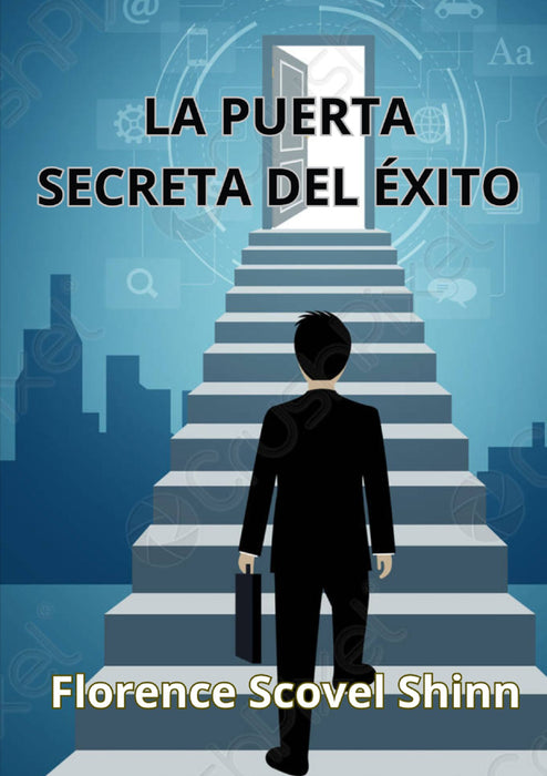 La puerta secreta del éxito (traducido)