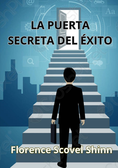 La puerta secreta del éxito (traducido)