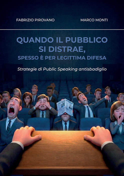 Quando il pubblico si distrae, spesso è per legittima difesa