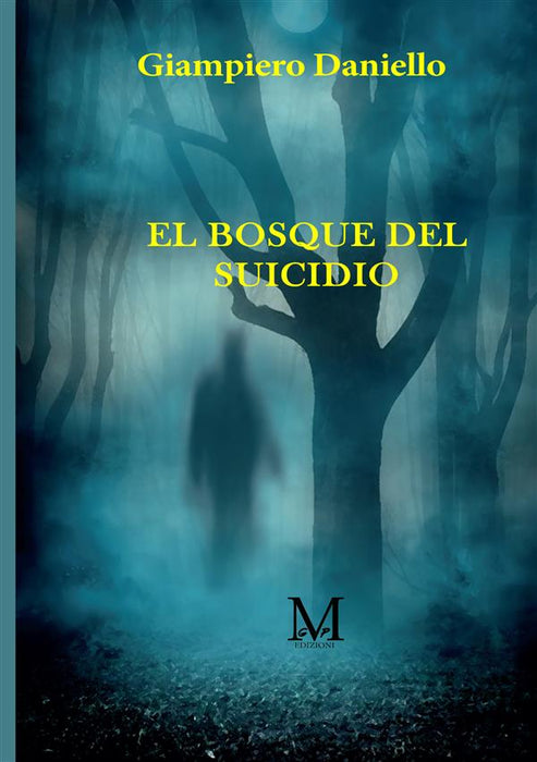 El Bosque Suicida