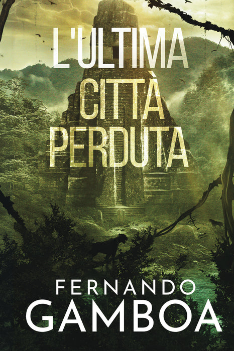 L'ultima città perduta