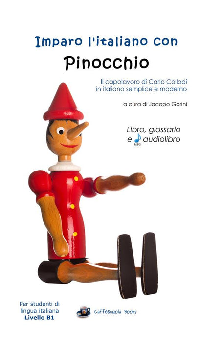 Imparo l'italiano con Pinocchio - Libro, glossario e audiolibro