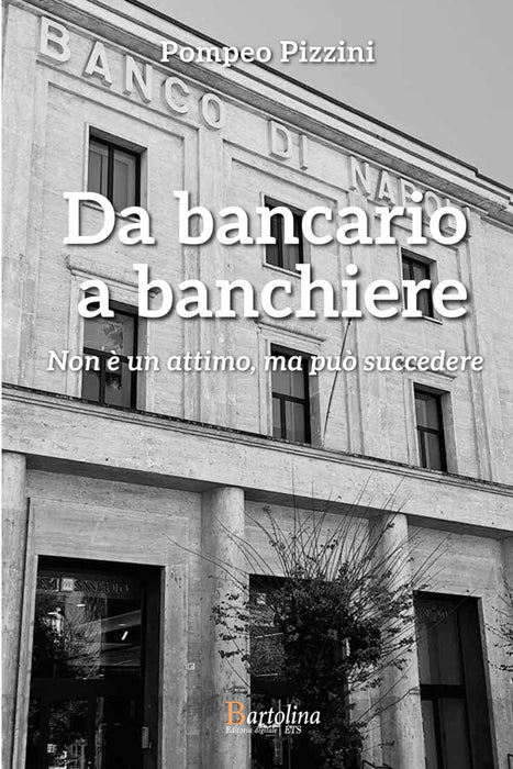 Da bancario a banchiere