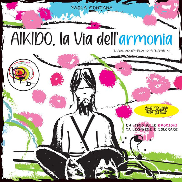 Aikido la Via dell'armonia