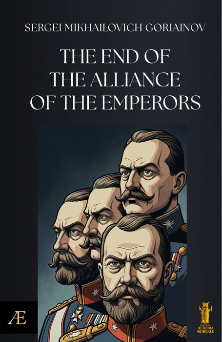 The End of the Alliance of the Emperors