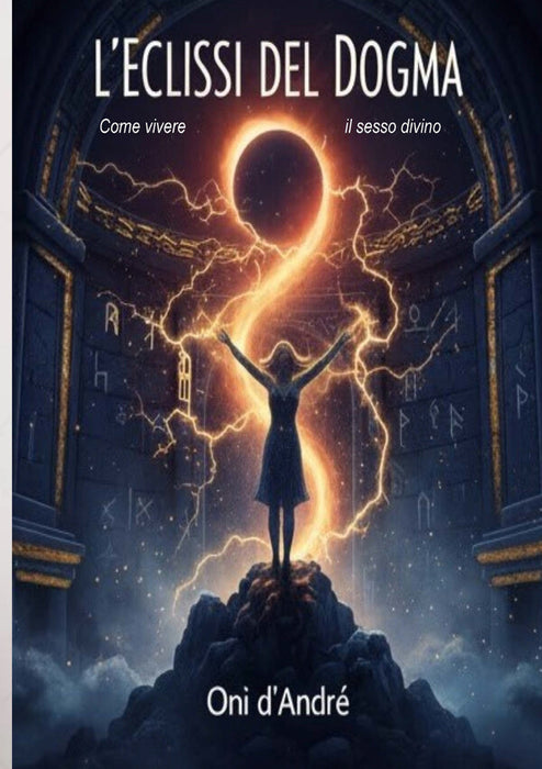 L'eclissi del dogma