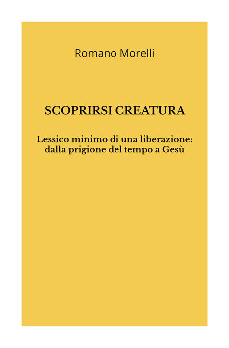 Scoprirsi creatura