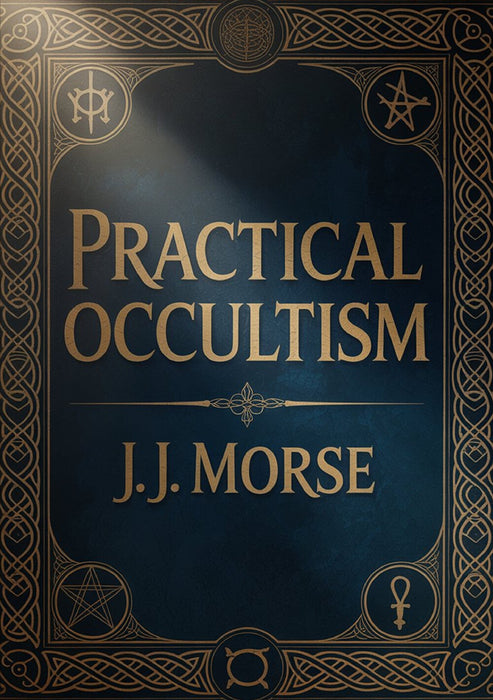 Practical Occultism
