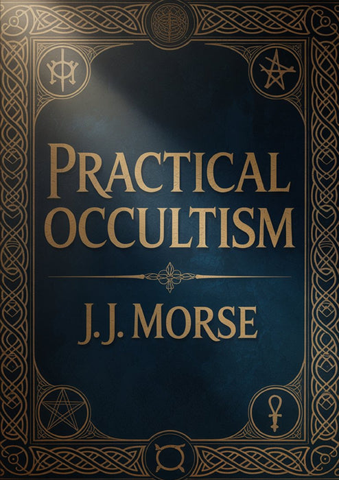 Practical Occultism