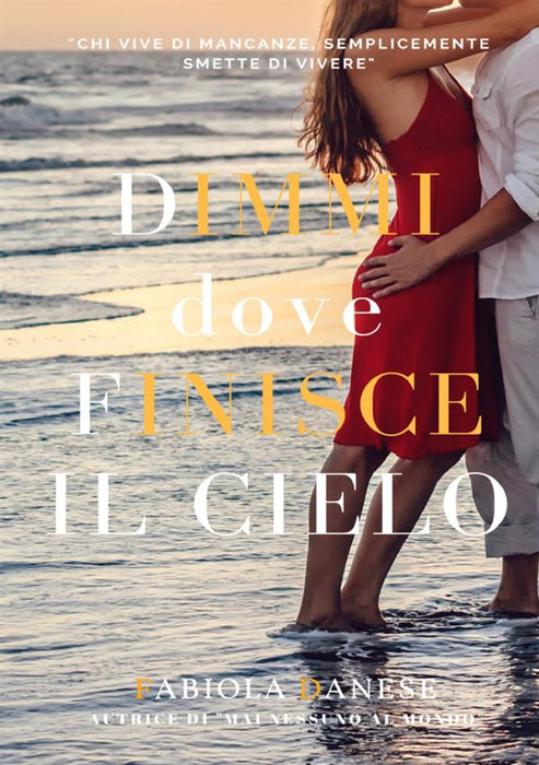 Dimmi dove finisce il cielo