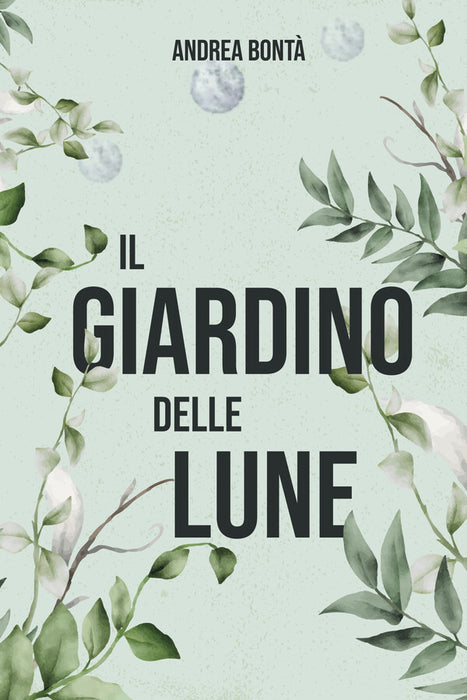 Il giardino delle lune