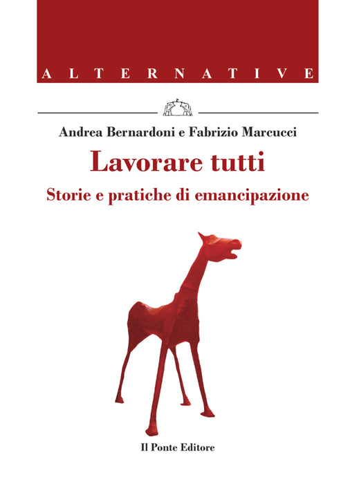 Lavorare tutti