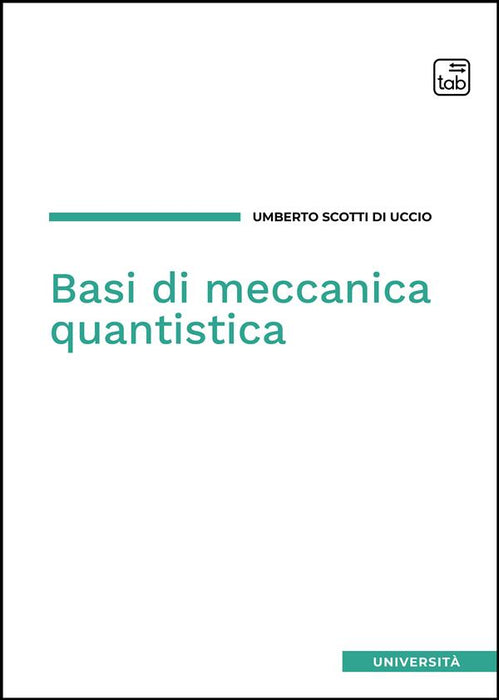 Basi di meccanica quantistica