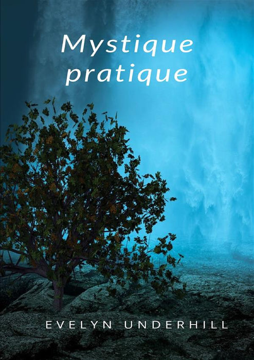 Mystique pratique (traduit)