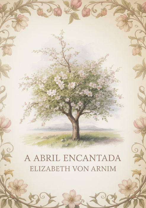 A Abril Encantada (traduzido)