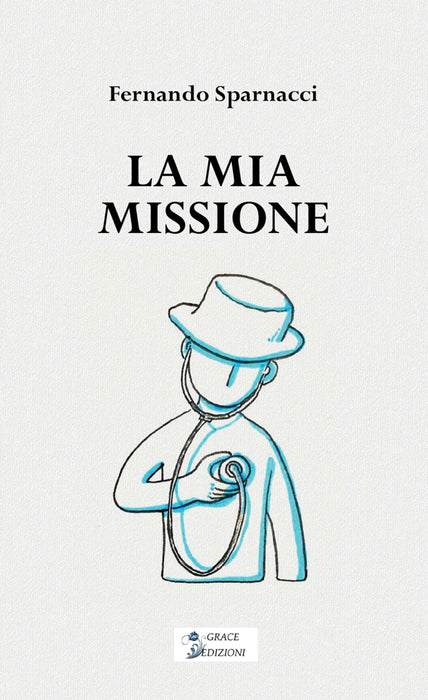 La mia missione