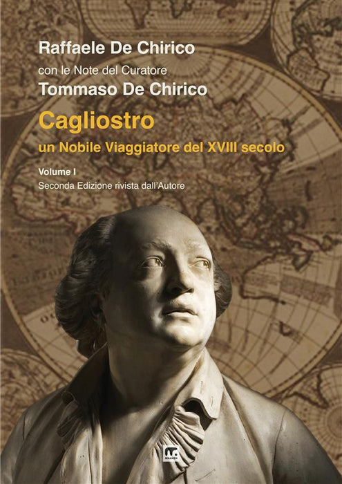 Cagliostro - Un Nobile Viaggiatore del XVIII secolo