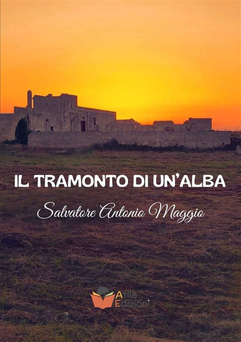 IL TRAMONTO DI UN’ALBA