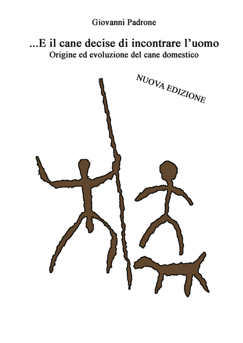 E il cane decise di incontrare l'uomo