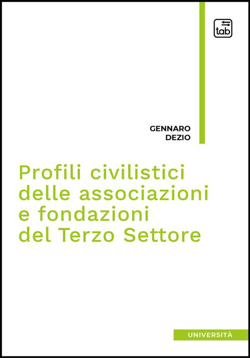 Profili civilistici delle associazioni e fondazioni del Terzo Settore