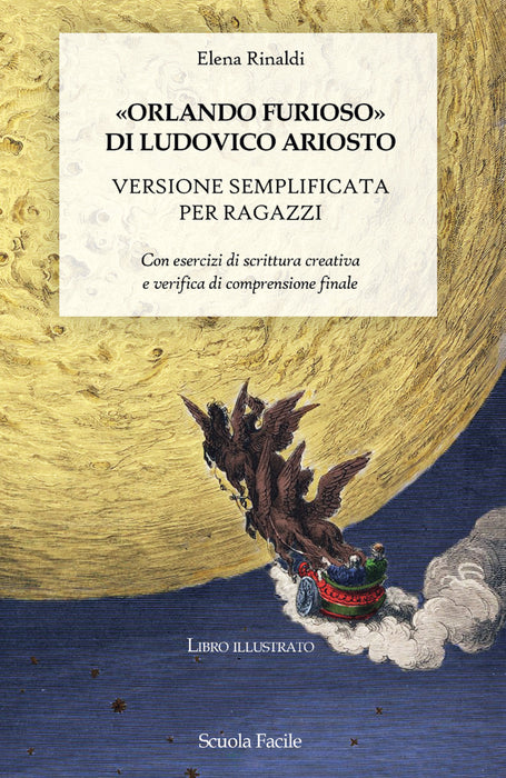 “Orlando Furioso” di Ludovico Ariosto. Versione semplificata per ragazzi