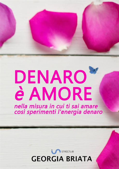 Denaro è amore
