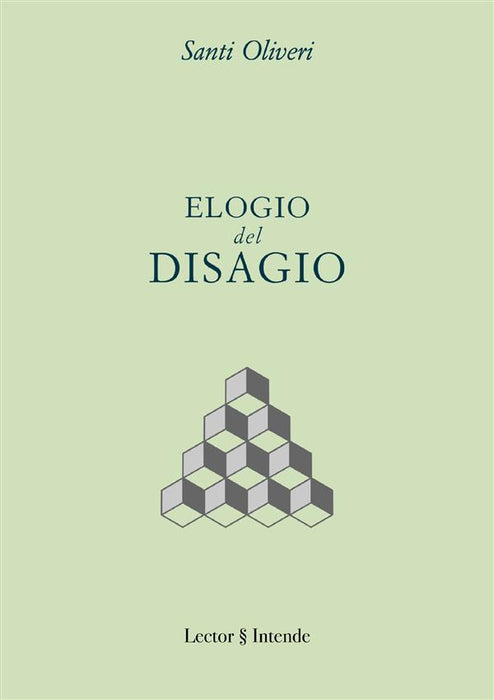 Elogio del Disagio