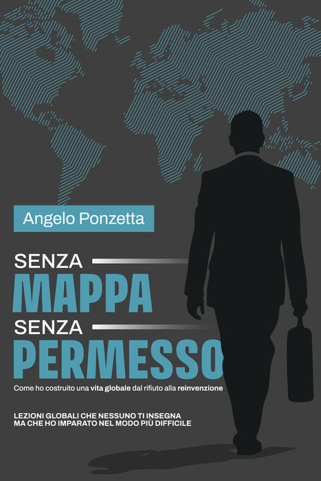 Senza Mappa, Senza Permesso