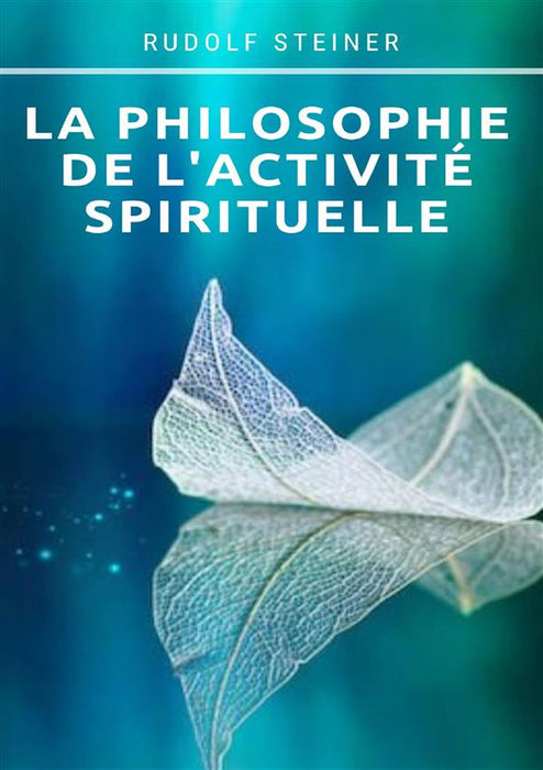La philosophie de l'activité spirituelle (traduit)