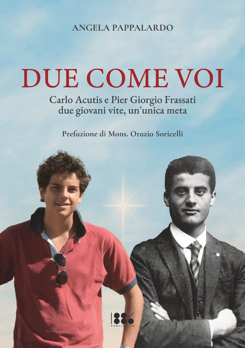 Due come voi