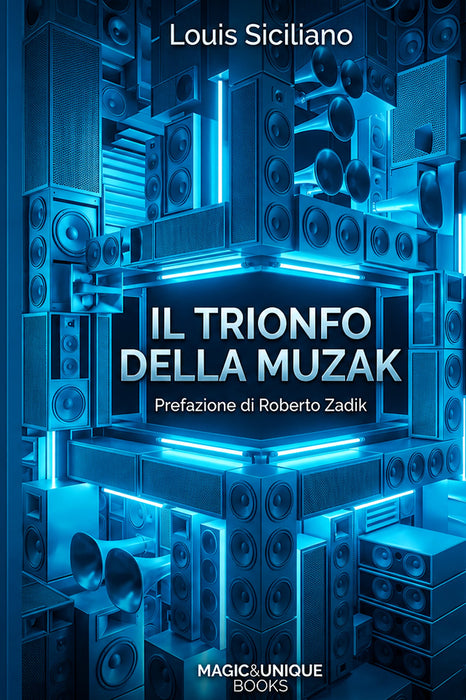 Il trionfo della Muzak