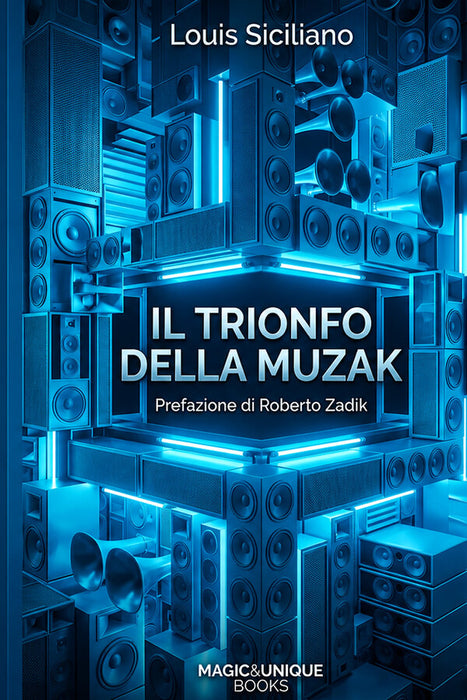 Il trionfo della Muzak