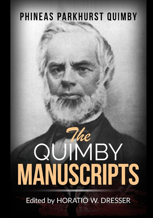 The Quimby Manuscripts