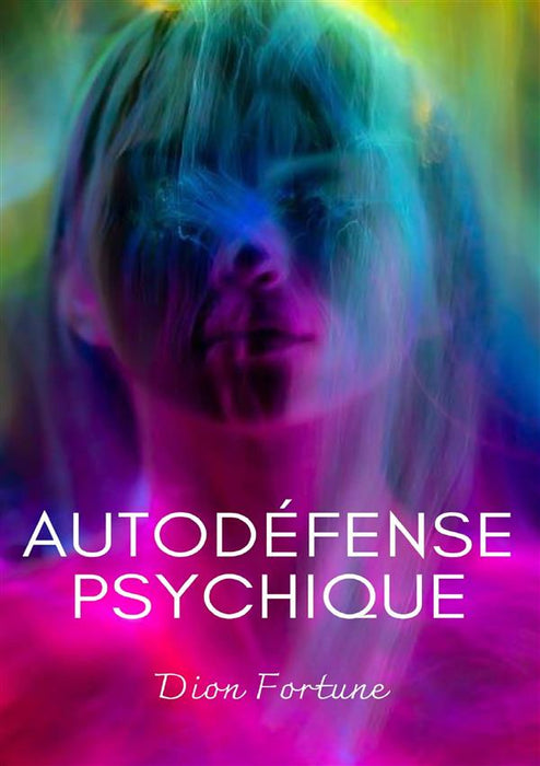 Autodéfense psichique (traduit)