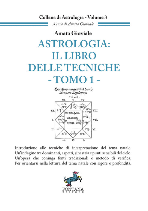 Astrologia: Il Libro delle Tecniche – Tomo 1