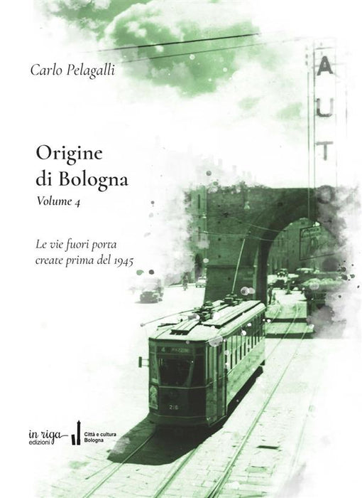 Origine di Bologna vol. 4