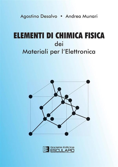 Elementi di chimica fisica dei materiali per l'elettronica