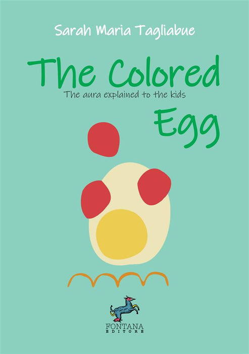 The colored Egg - The aura explained to children