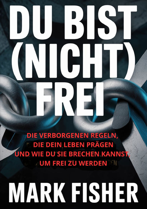 Du bist (nicht) frei (übersetzt)