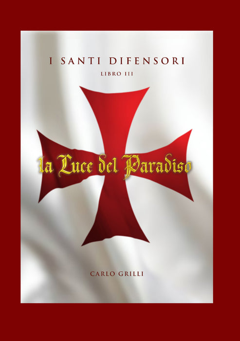 La Luce del Paradiso