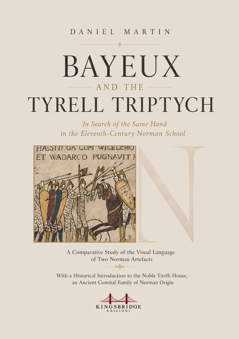 Bayeux and the Tyrell triptych