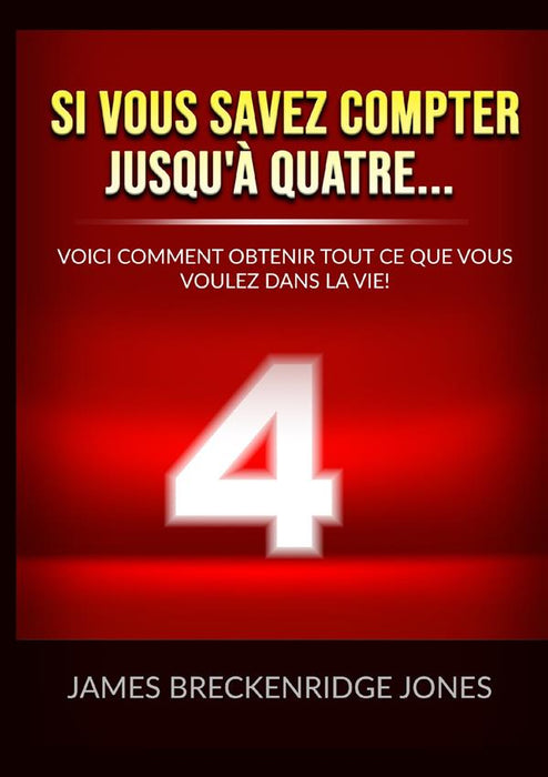 Si vous savez compter jusqu'à quatre...