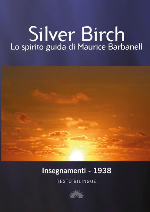 Insegnamenti di Silver Birch 1938