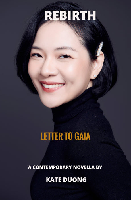 Rebirth - Letter To Gaia