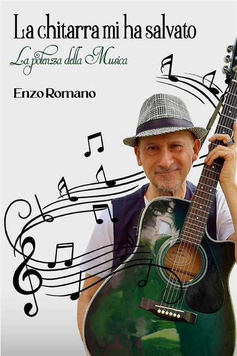 La chitarra mi ha salvato