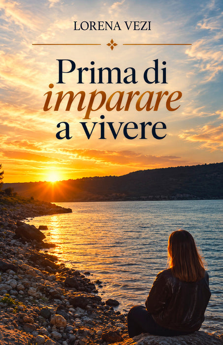 Prima di imparare a vivere
